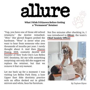 An article clipping from "allure" magazine about the author's experience with getting a permanent retainer. It features a dentist, Chief Anxiety Officer Oliver, and a patient in a dentist's chair.